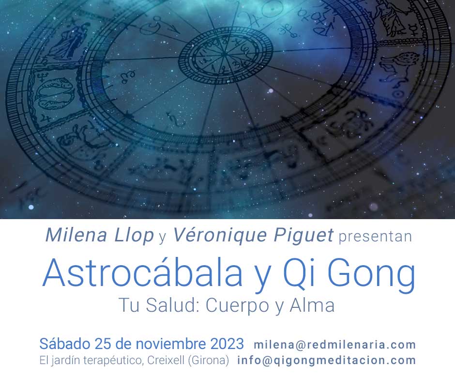 Taller Astrología Cabalística y Qi Gong: Salud, cuerpo y alma Ilustración 1. Tu Salud, Cuerpo y Alma. Ciclo talleres Astrología Cabalística y Qi Gong